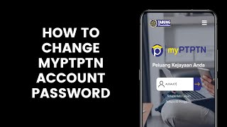 How To Change myPTPTN Account Password l Reset Password for Those Who Forgot [upl. by Nywles]