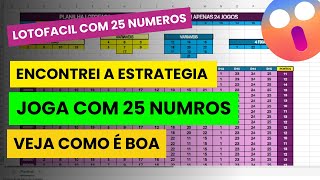 LOTOFACIL DESCOBRI ESSA FORMA DE JOGAR NA LOTOFACIL UTILIZANDO TODOS OS 25 NUMEROS EM APENAS 24 JG [upl. by Shererd371]