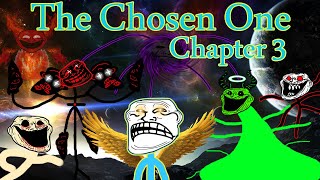 Trollge quotThe Chosen Onequot Incident Chapter 3 [upl. by Einehpets]