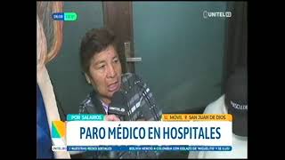 11102024 PARO MÉDICO EN HOSPITALES POR SALARIOS UNITEL [upl. by Samford]