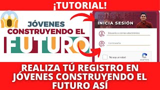 TUTORIAL  Realiza Tú Registro En La Beca Jóvenes Construyendo El Futuro 2022  Quedan Pocos Días [upl. by Gehlbach529]