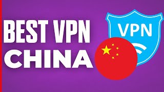 Best Vpn For China 2024 [upl. by Strait]