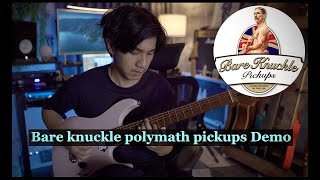 Bare knuckle Polymath pick up Demo  Bom Nuttee [upl. by Herschel]