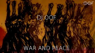 DJ Oof quotWar and Peacequot movie mashup The Eagleman Stag Young fathers quotCome to lifequot [upl. by Ilac]