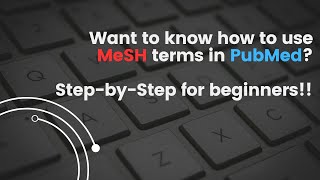 How to use MeSH terms in PubMed  StepbyStep Tutorial for Beginners in Health Research [upl. by Notyalk]