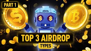 Top 3 Crypto Airdrops You Can’t Miss Earn Free Tokens Safely  Part 1 [upl. by Dyana]