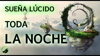 🌀8 Horas para que SUEÑES LÚCIDO esta Misma Noche🌙Hipnosis sueños LÚCIDOS guiados [upl. by Annairam]