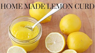 Home Made Lemon Curd Easy to Follow Recipe [upl. by Arraeic]