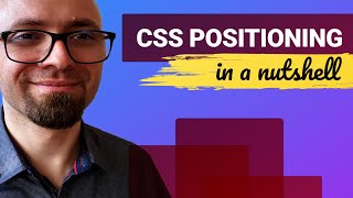 Practical Guide to CSS Positioning [upl. by Anjela]