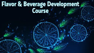 Flavour and Beverage Development Course [upl. by Moraj]