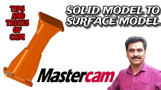 HOW TO CONVERT A SOLID MODEL TO A SURFACE MODEL MASTERCAM MALAYALAM [upl. by Acnairb]