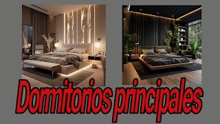 Dormitorios principales modernos 🥰 Ideas 2025🥰 Decora tu hogar 💖 [upl. by Nnoj]