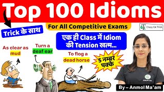 Top 100 Idioms  Learn By Trick  Most Important MCQs for SSC  ByAnmol Mam  Crazy Gk Trick [upl. by Adriell]