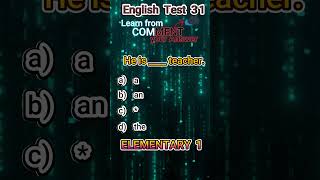 English Elementary Test 31 [upl. by Airal]