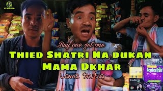 Thied Shatri na dukan Mama dkhar 😂  Khasi Funny Video  Lamz Shutia [upl. by Backer988]