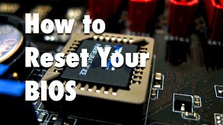 How to Reset Your Bios [upl. by Sadie]