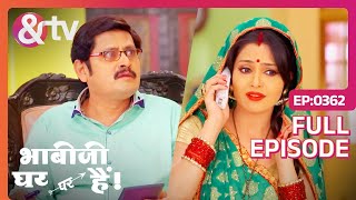 कोण बोल रहा है   Bhabi Ji Ghar Par Hai  Full Ep  362  Anita Mishra Angoori andtvchannel [upl. by Maeve]