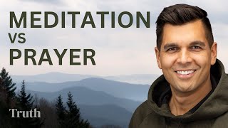 Meditation vs Prayer Awakening [upl. by Dene]