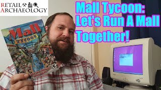 Mall Tycoon Welcome To Rotting Acres Mall  Retail Archaeology [upl. by Celina]