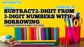 Subtract 2digit from 3digit  subtraction with borrowing for grade 2 [upl. by Dlaniger]