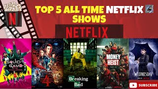 TOP 5 MOST WATCHED NETFLIX SHOWS quotALL TIMEquot [upl. by Zeus]