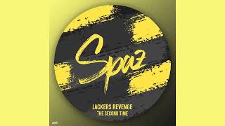 Jackers Revenge  The Second Time Original Mix [upl. by Robenia]