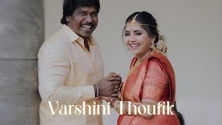 A True Love Tune  Trending Tamil Wedding Video of Varshini amp Thoufik  Wedding Highlights [upl. by Barraza873]