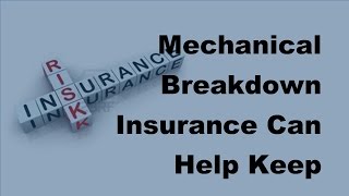 2017 Car Insurance Facts  Mechanical Breakdown Insurance Can Help Keep Cars Running [upl. by Asir]