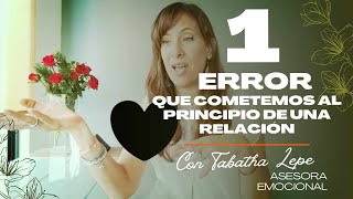 ¿Cometes este error al principo de una relación⚠️⚠️ [upl. by Stronski]