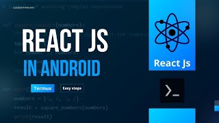 React In Android  React Js Development Server On Android With Termux  CodeWithRihan [upl. by Channing]