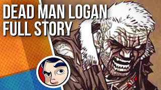 Dead Man Logan Death Of Wolverine  Full Story  Comicstorian [upl. by Ainolopa705]