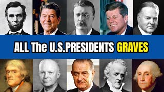 Gravesites Of ALL 39 US Presidents 2022 [upl. by Marleen]