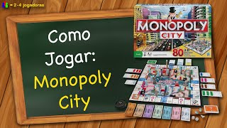 Como jogar Monopoly City [upl. by Naves]