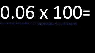 006 x 100  multiplication of decimal  006 multiplied by 100 [upl. by Notniv]