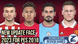 NEW UPDATE FACEPACK 2023 FOR PES 2018 CONVERT BY ZHAPTH GAMES [upl. by Haseefan280]