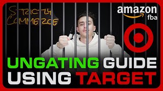 How to get UNGATED using Target  Amazon FBA 2023 Ungating Guide [upl. by Nnaes]