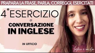 Esercizio CONVERSAZIONE inglese 4 Aggiustare la stampante in ufficio  B1 [upl. by Ping]