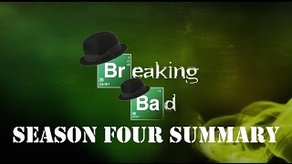 Summary Breaking Bad Season 4 [upl. by Aicala]