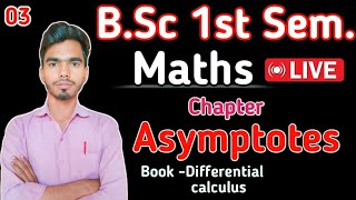 Bsc 1st sem  chapter  Asymptotes by Rahul valiya lec 3 [upl. by Gove]