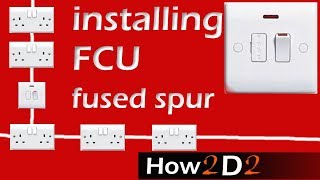 Fused connection Unit Wiring FCU How to wire Fused Spur [upl. by Bocyaj704]