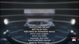 Middletown Dreams  Written by RUSH [upl. by Gnof562]