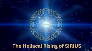 The Heliacal Rising of SIRIUS [upl. by Anivek934]