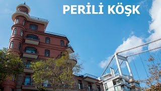 Perili Köşk  Yusuf Ziya Paşa Köşkü 1080p [upl. by Cheryl]