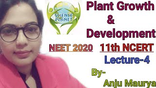 NCERT Revision Plant Growth and Development NEET 2020 Lecture4 By Anju Maurya [upl. by Kreiner]