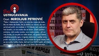 BEZ USTRUČAVANJA  Miroljub Petrović Vučić ima limit spoljni faktor određuje pravila igre [upl. by Nerral271]