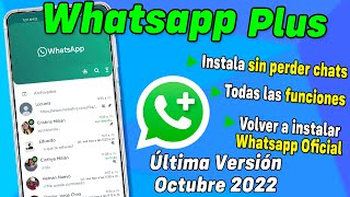 Whatsapp Plus Ultima Versión 2022 OCTUBRE 🔥Descargar WHATSAPP PLUS ULTIMA VERSION [upl. by Amrita]