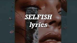 Madison Beer  Selfish Lyrics [upl. by Johnsson]