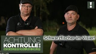 SCHWARZFISCHER am Werk 🎣 Nächtliche Machenschaften VERBOTEN  Achtung Kontrolle [upl. by Beckerman]