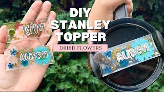 EPOXY FREE Floral Stanley Tumbler Topper [upl. by Buiron]