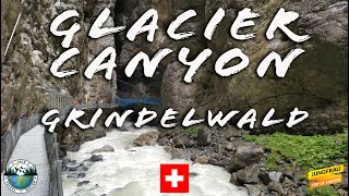 GLACIER CANYON Grindelwald  Switzerland  Gletscherschlucht Grindelwald [upl. by Arrim953]